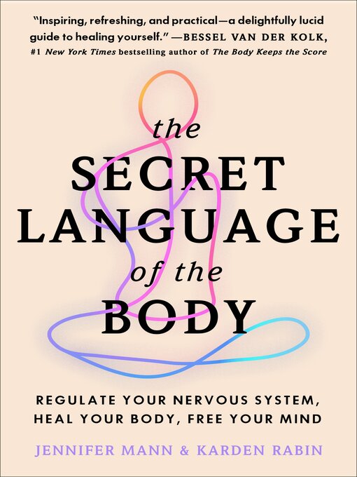 Title details for The Secret Language of the Body by Jennifer Mann - Wait list